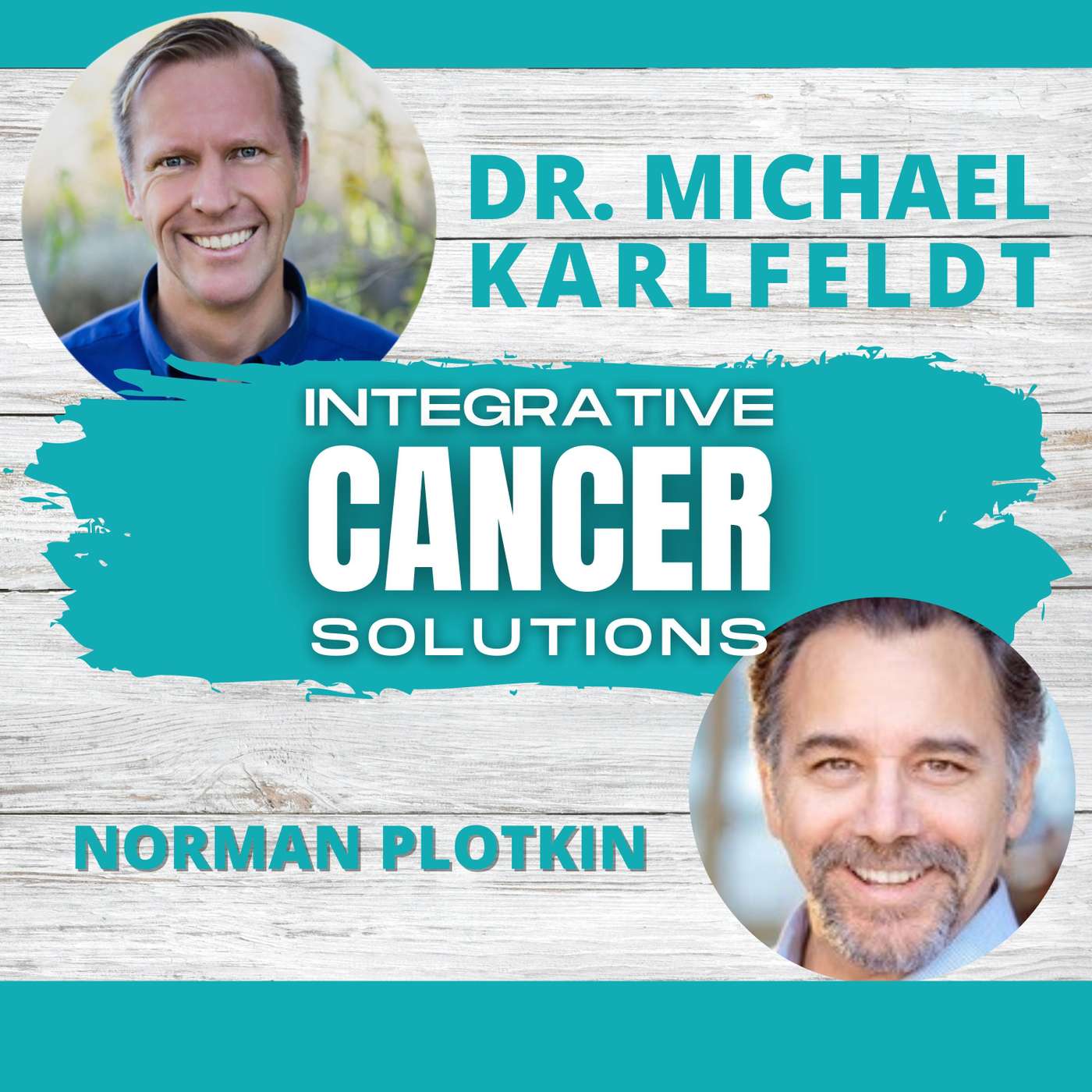 Meditation and Natural Therapy in Overcoming Cancer with Norman Plotkin episode artwork