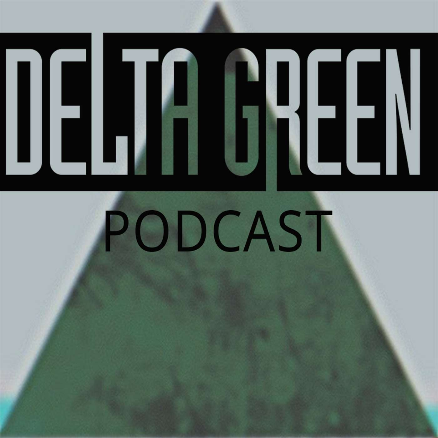 Delta Green Podcast