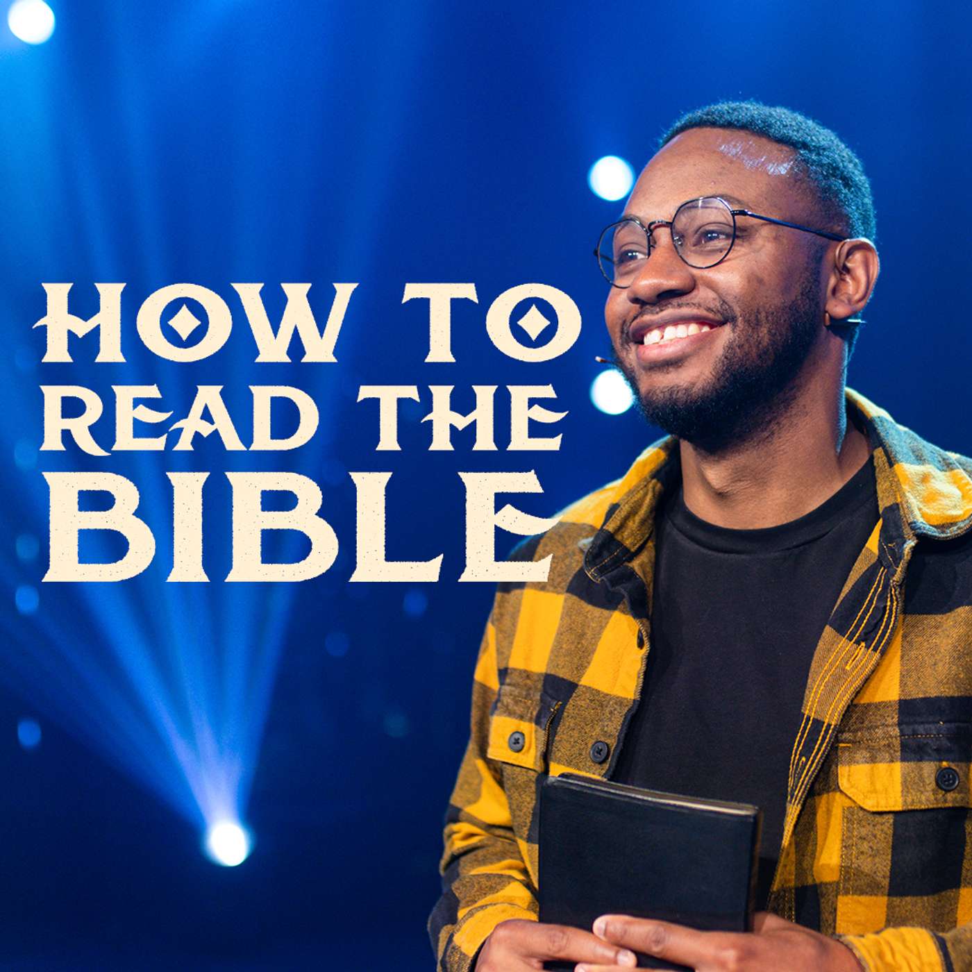 How to Read Your Bible