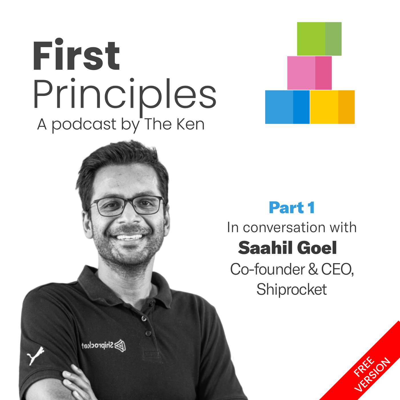 Part 1: Saahil Goel of Shiprocket on rebuilding the same company three times,  the $4 million he was told to take or leave and why in India you sell outcomes, not software episode artwork