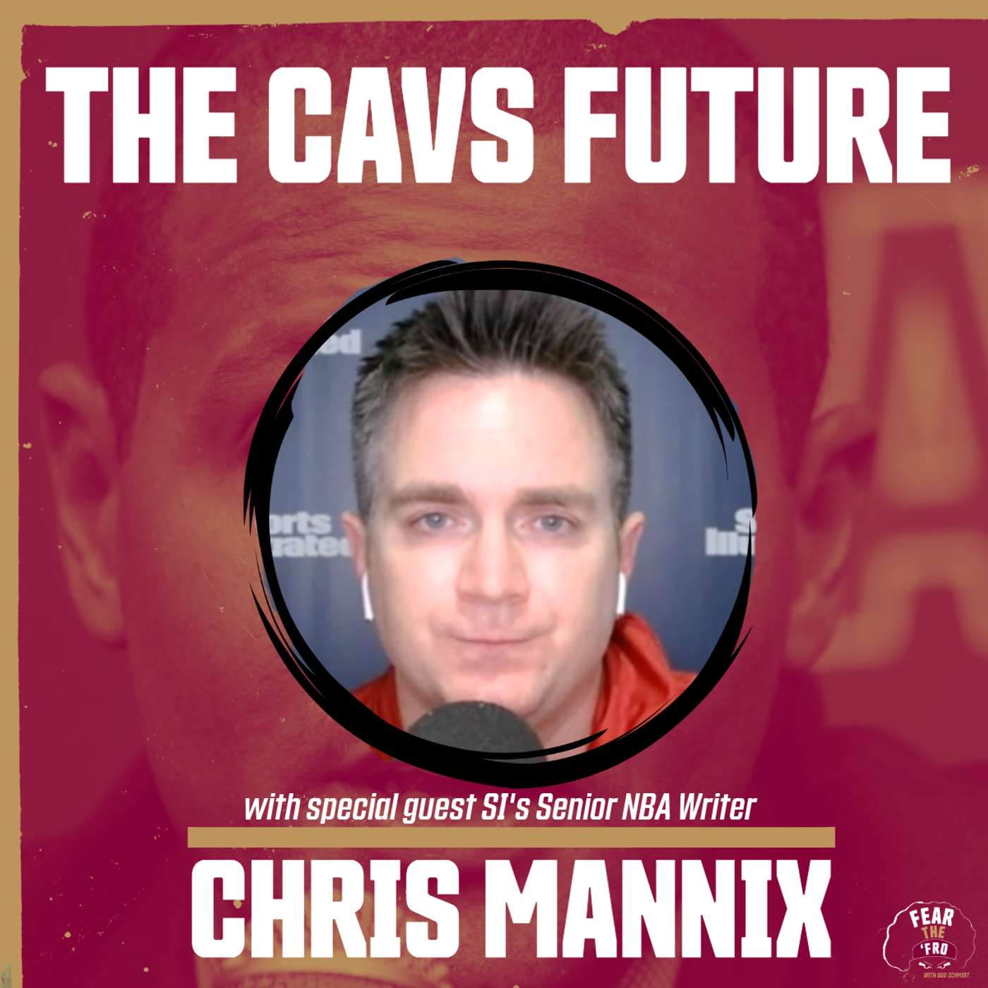 Fear the \'Fro: A Cleveland Cavaliers Podcast