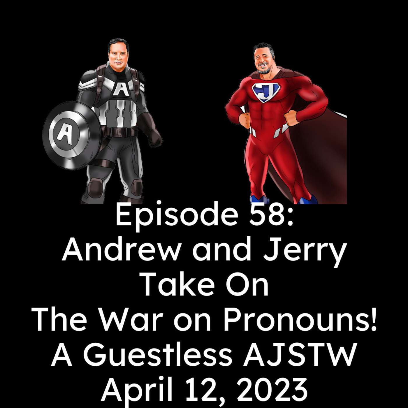 Andrew and Jerry Save The World!