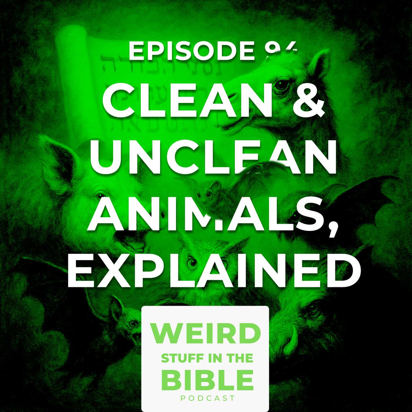 Weird Old Testament Laws: Clean and Unclean Food Weird Old Testament Laws: Clean and Unclean Food