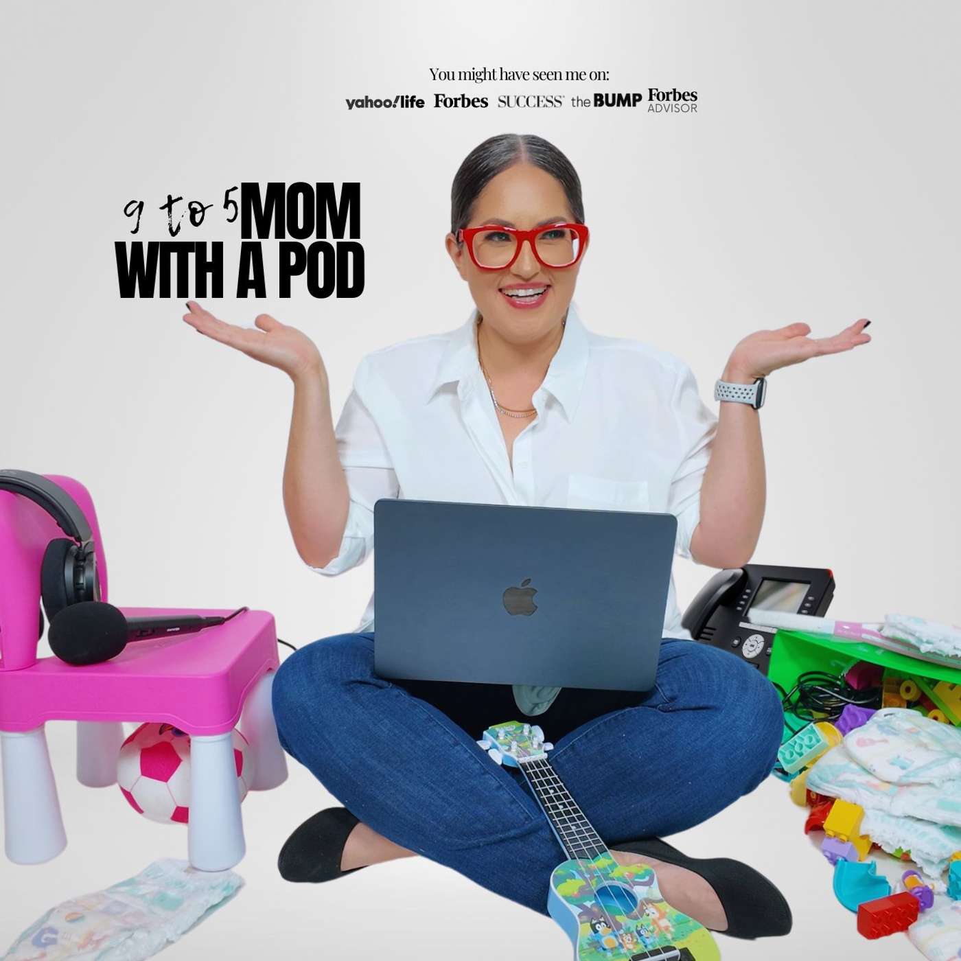 9 TO 5 MOM WITH A POD
