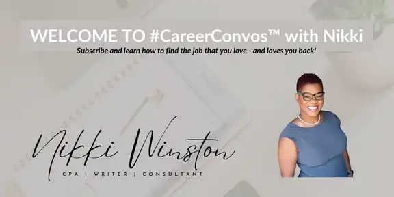 #CareerConvos™️with Nikki