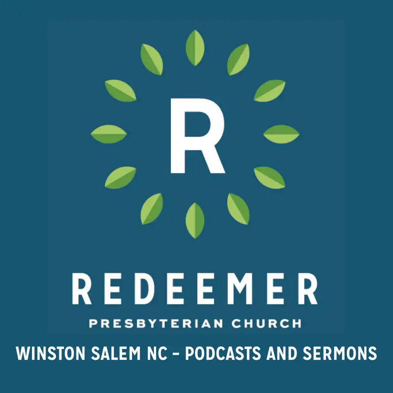 Redeemer Winston Salem