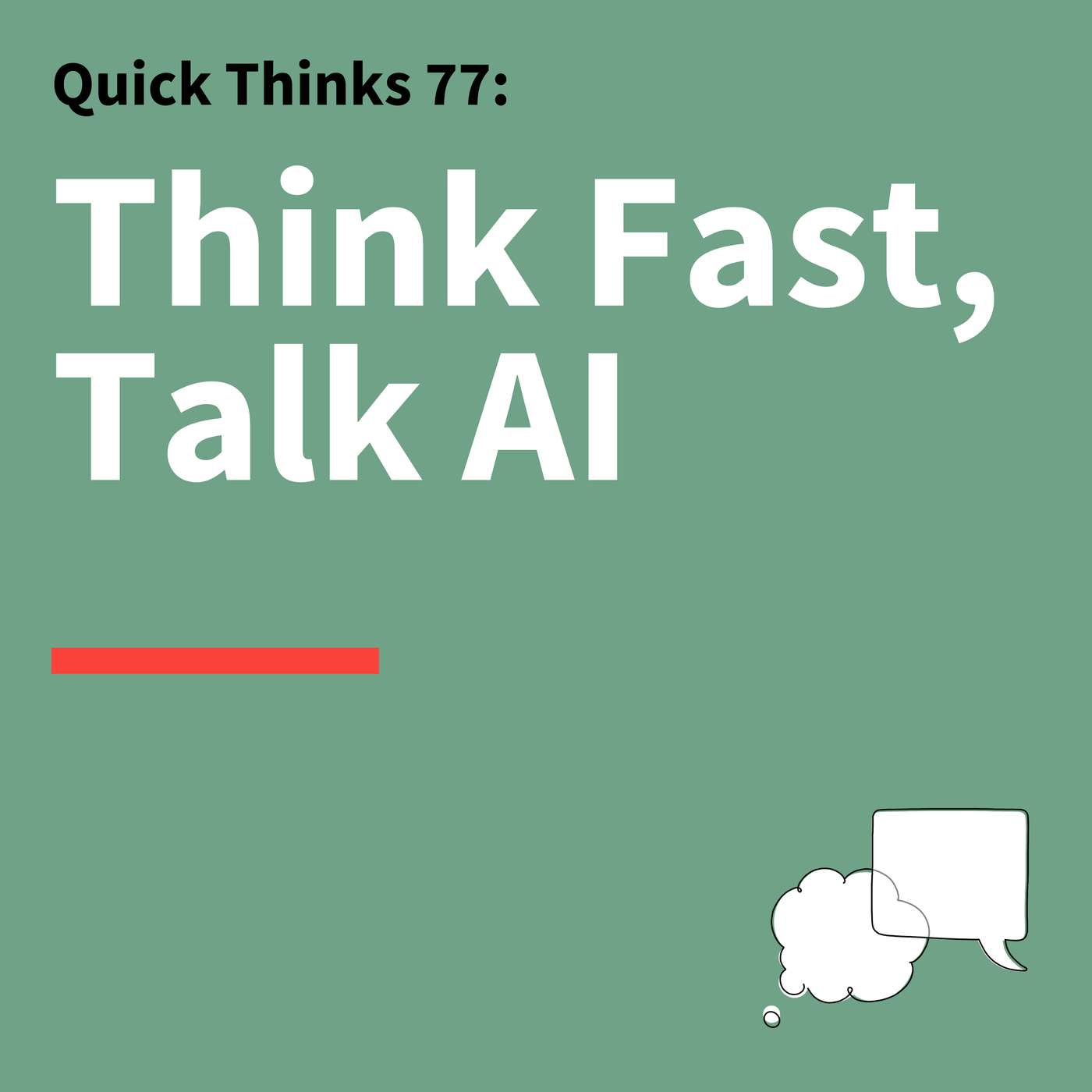 77. Quick Thinks: AI Has Entered The Chat – A "Conversation" with ChatGPT 77. Quick Thinks: AI Has Entered The Chat – A "Conversation" with ChatGPT