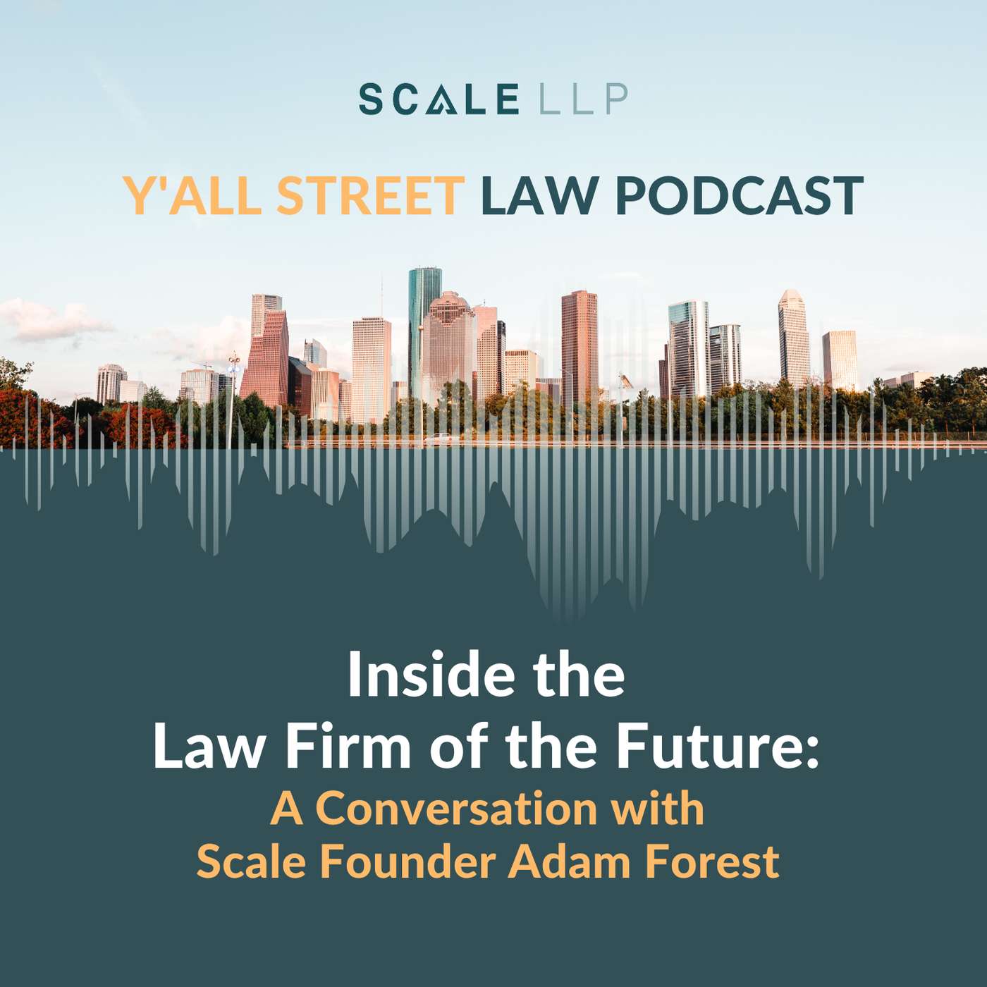 14. Inside the Law Firm of the Future: A Conversation with Scale Founder Adam Forest episode artwork