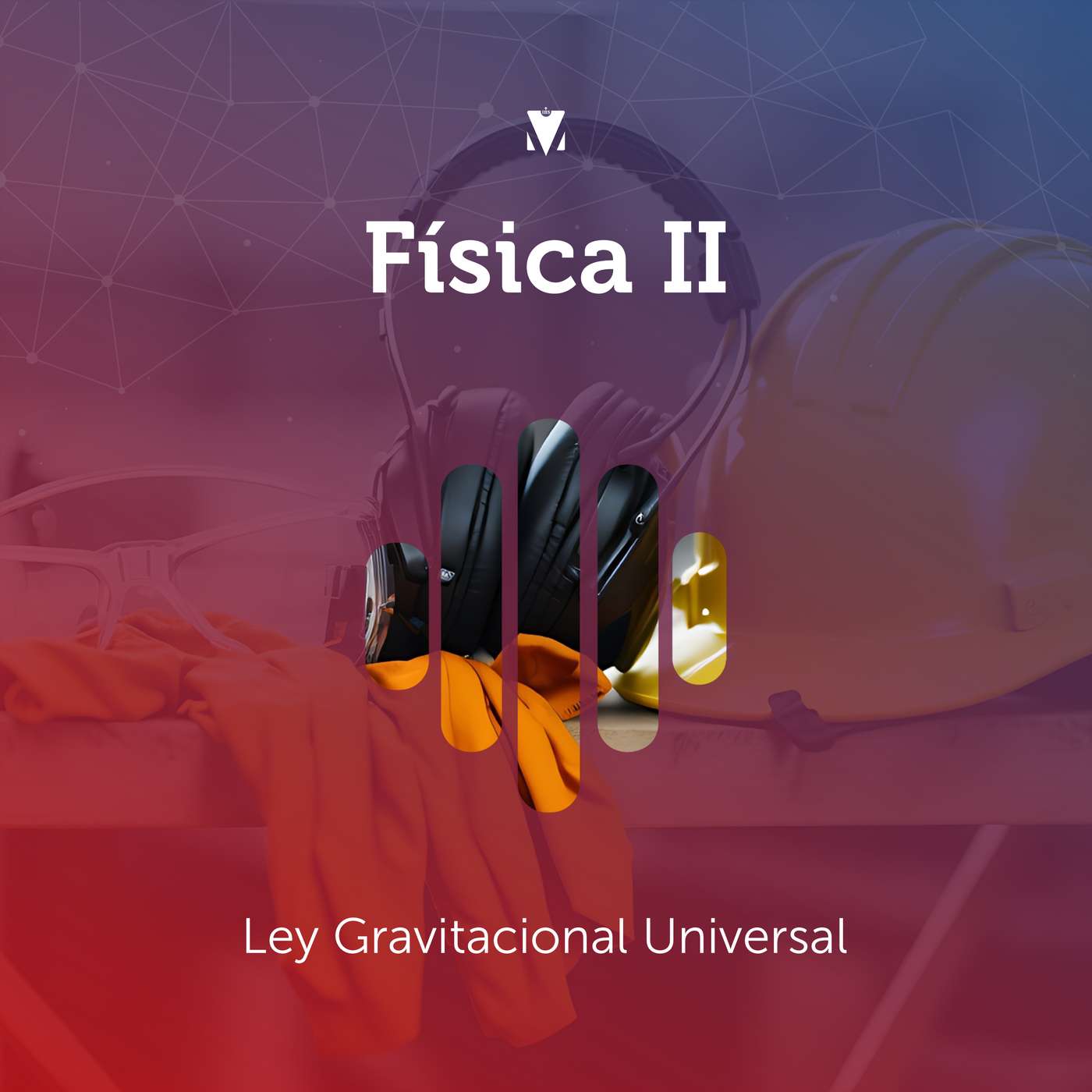 3 - FÍSICA II: Ley Gravitacional Universal episode artwork