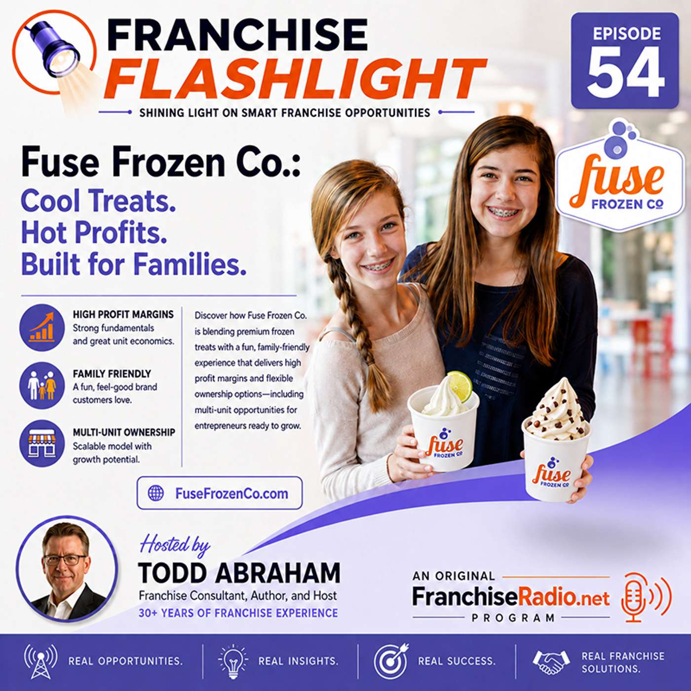 Fuse Frozen Co - Cool Treats, High Profit Margins & Multi-Unit Opportunity episode artwork