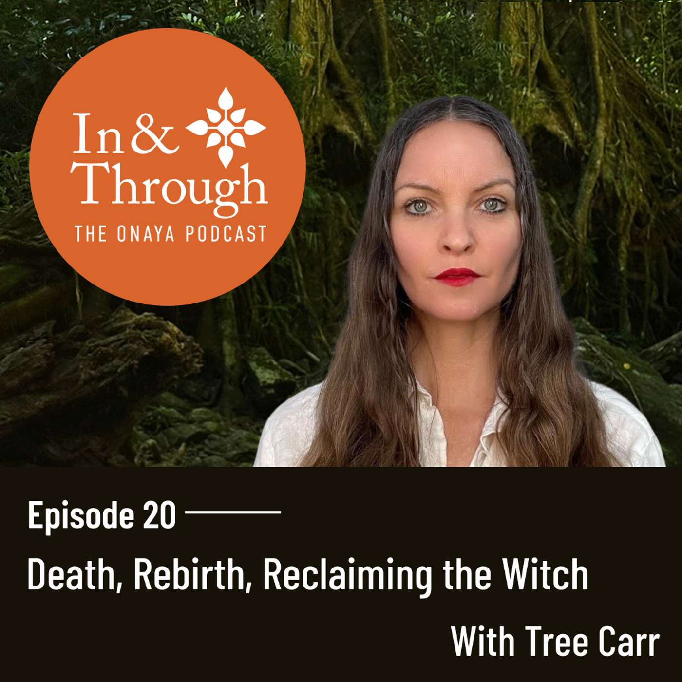 In & Through: The Onaya Podcast