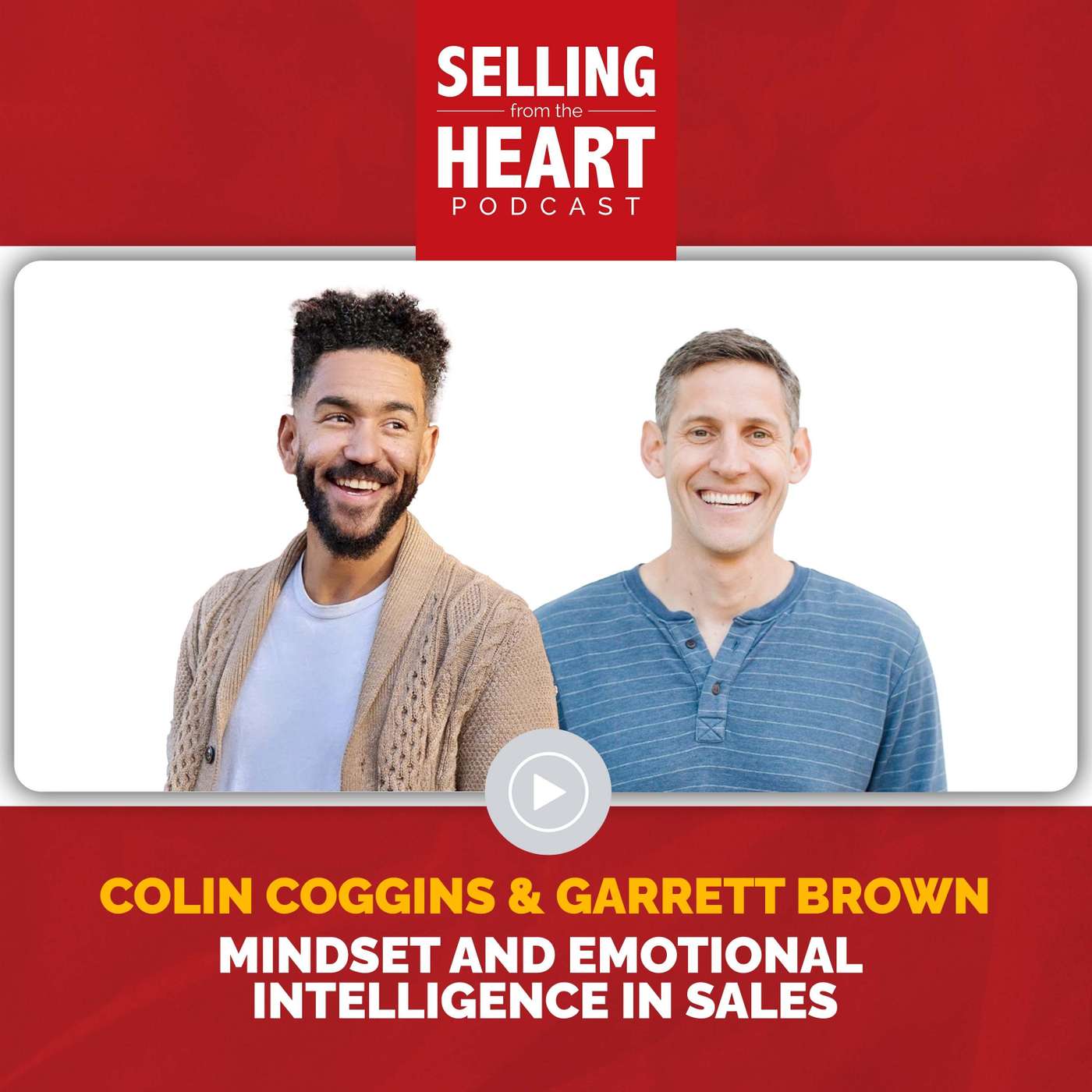Selling From the Heart Podcast