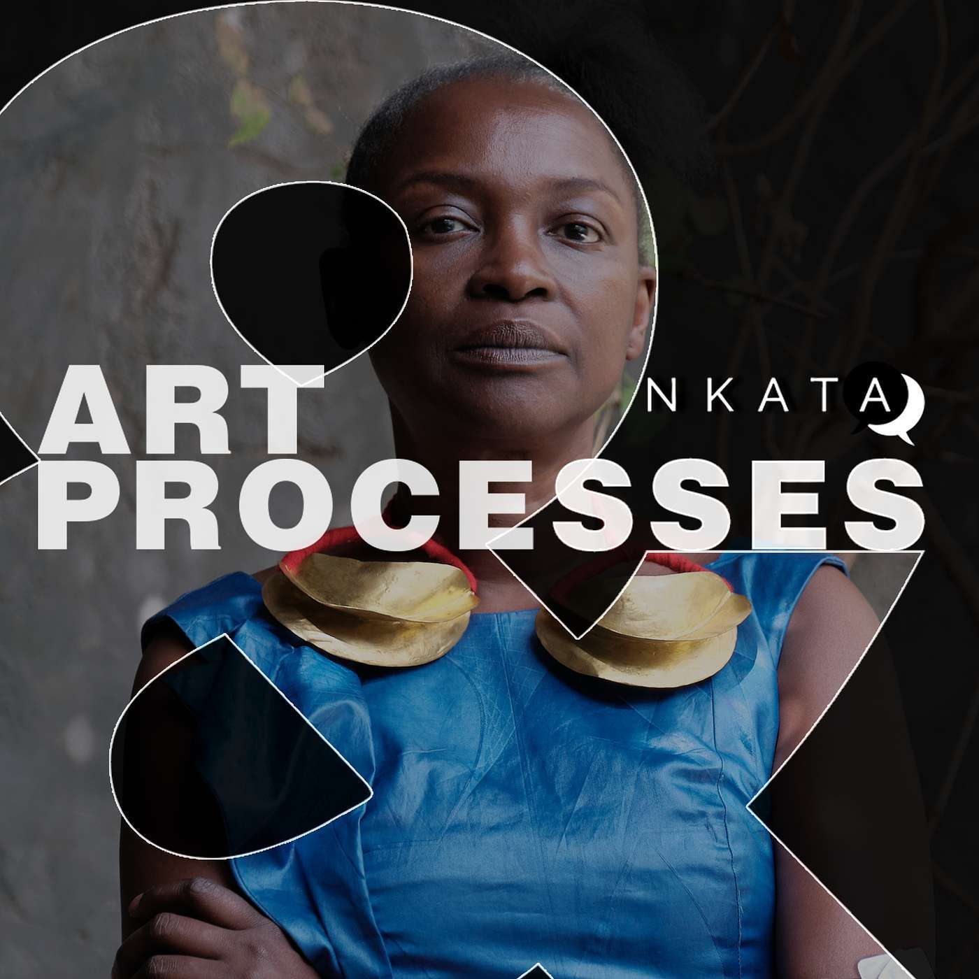 NKATA: Art and Processes
