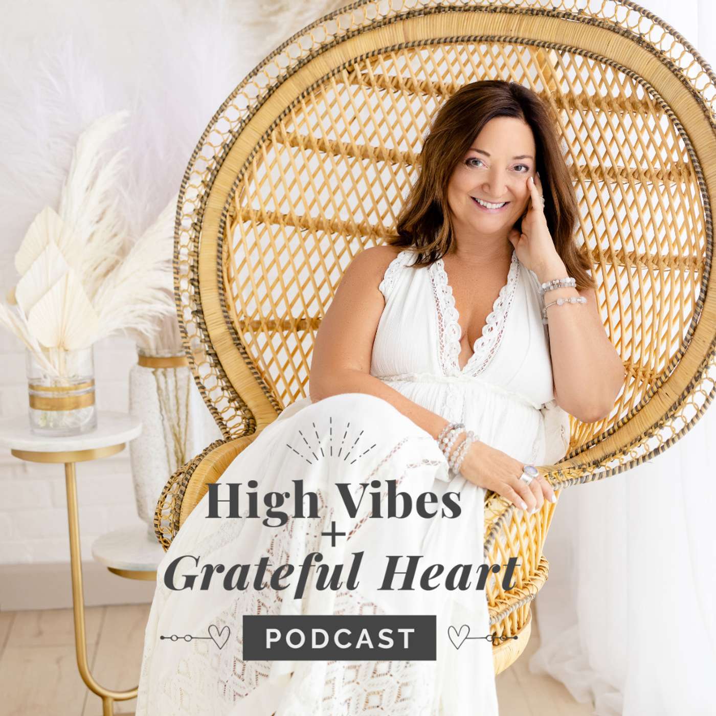 High Vibes+ Grateful Heart (for Women on the Rise)
