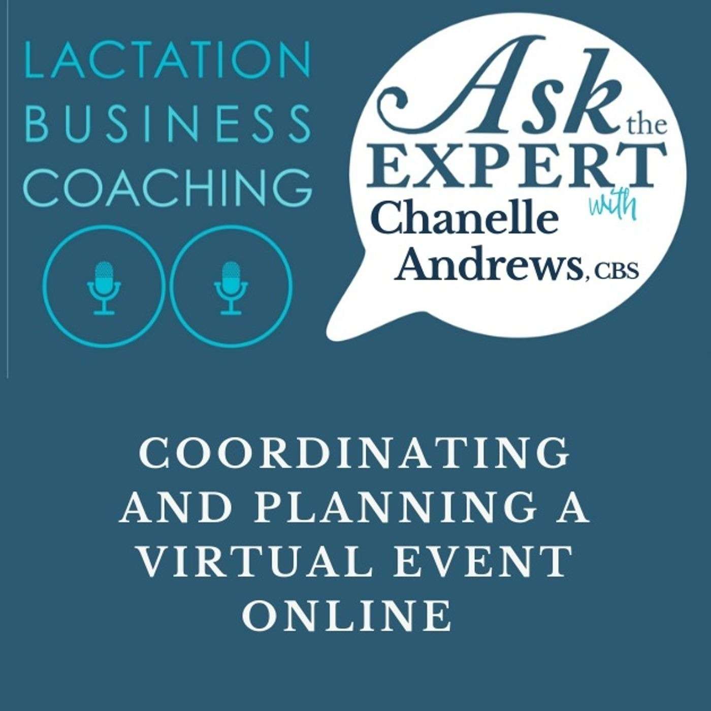 Coordinating and Planning a Virtual Event Online with Chanelle Andrews, CBS [BONUS: ASK THE EXPERT]
