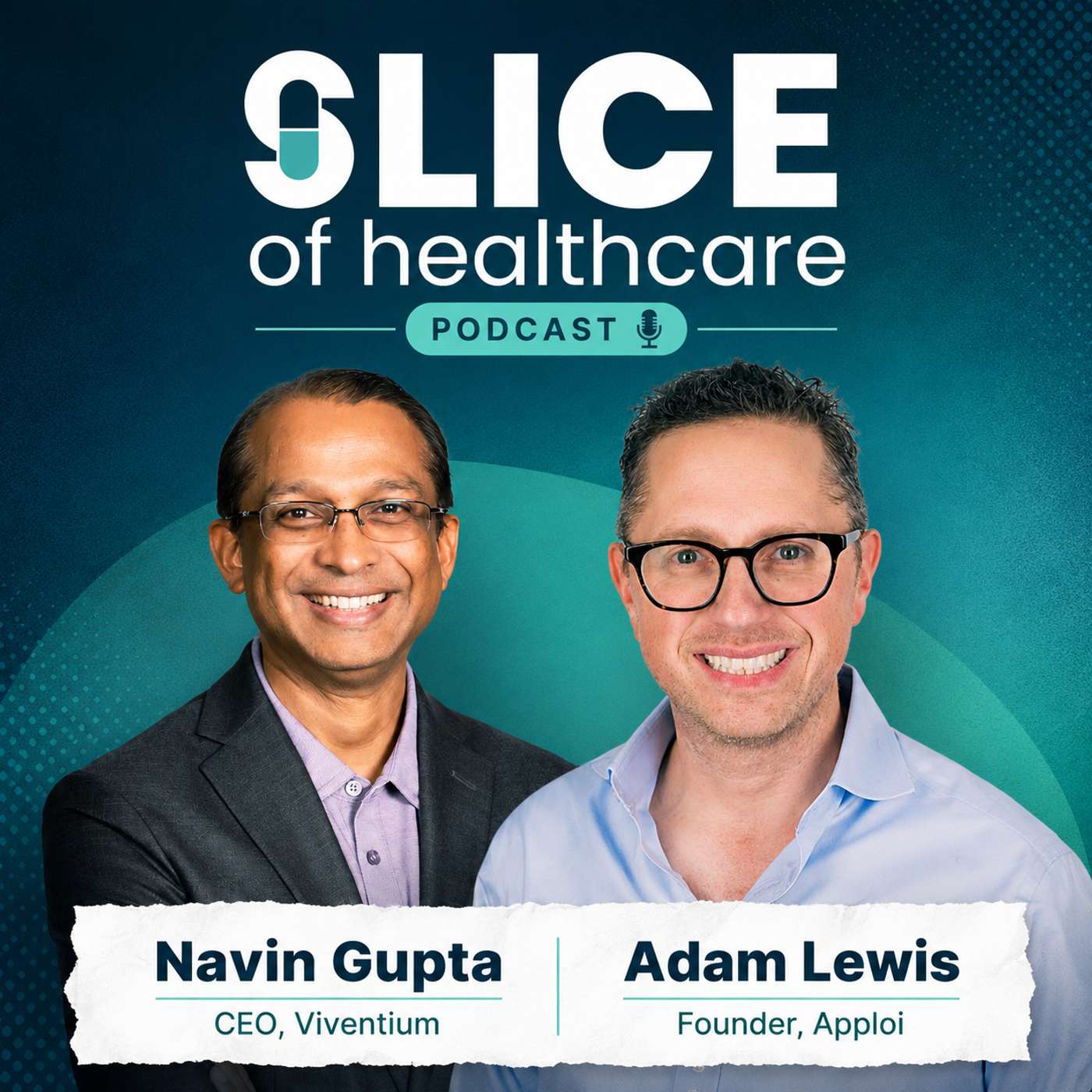 #532 - Why you can't hire your way out of healthcare's workforce crisis | Navin Gupta (CEO, Viventium) + Adam Lewis (Founder, Apploi) episode artwork