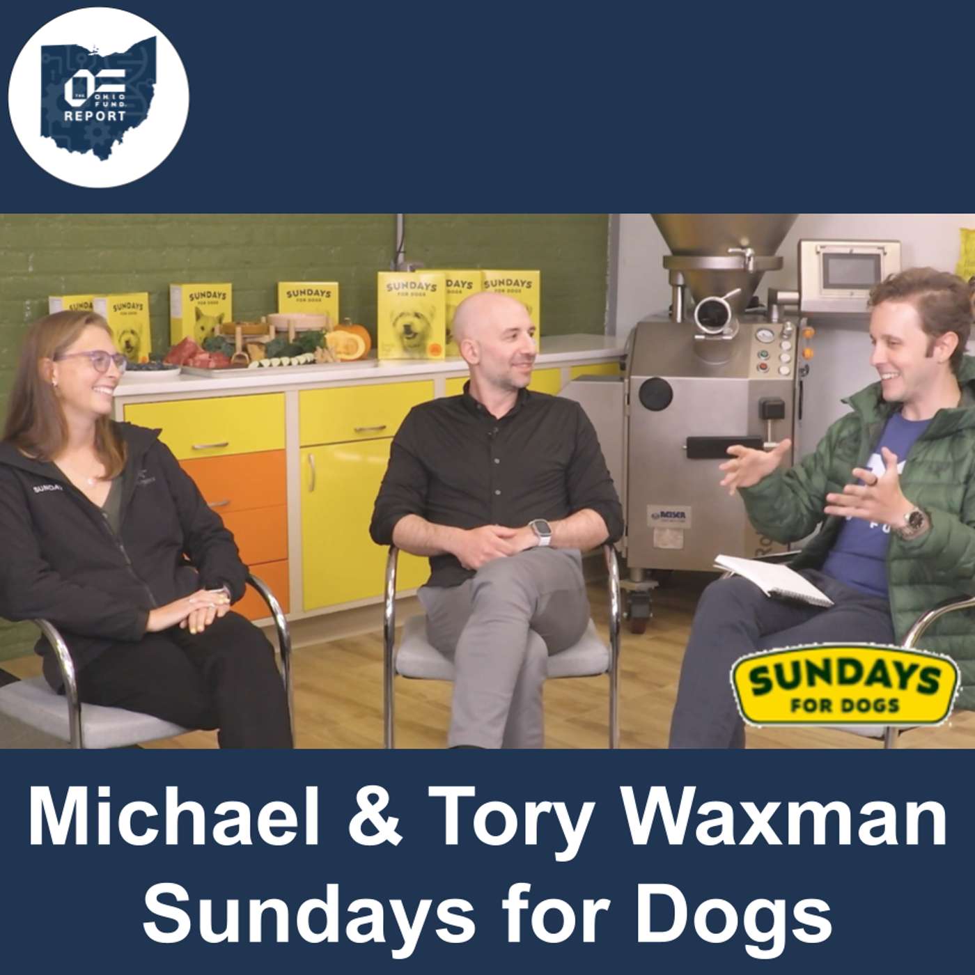 #237: Tory & Michael Waxman (Sundays For Dogs) — Making the World’s Best Dog Food in Cleveland