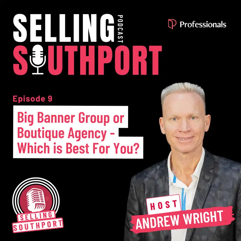 EP09: Big Banner Group or Boutique Agency - Which is Best For You?