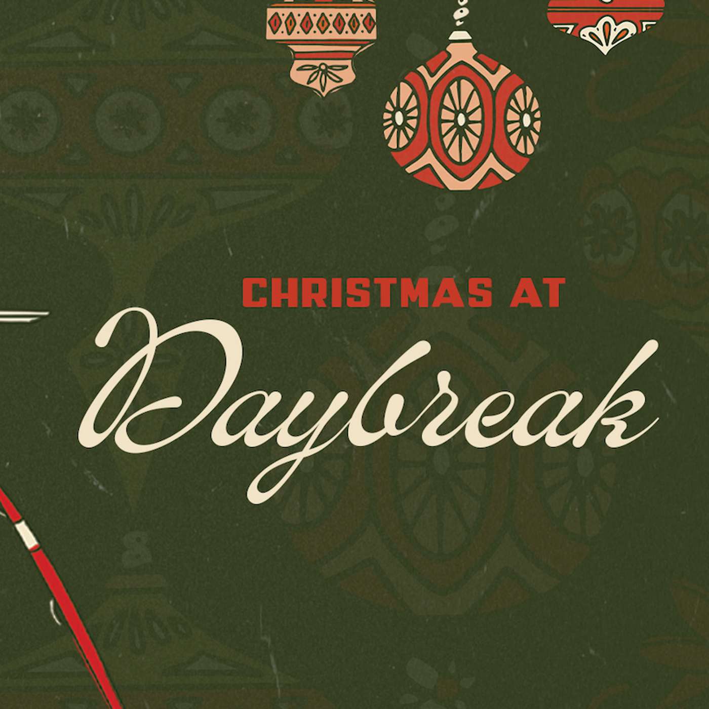 Christmas at Daybreak pt. 1 | How Do I Survive The Holidays? episode artwork