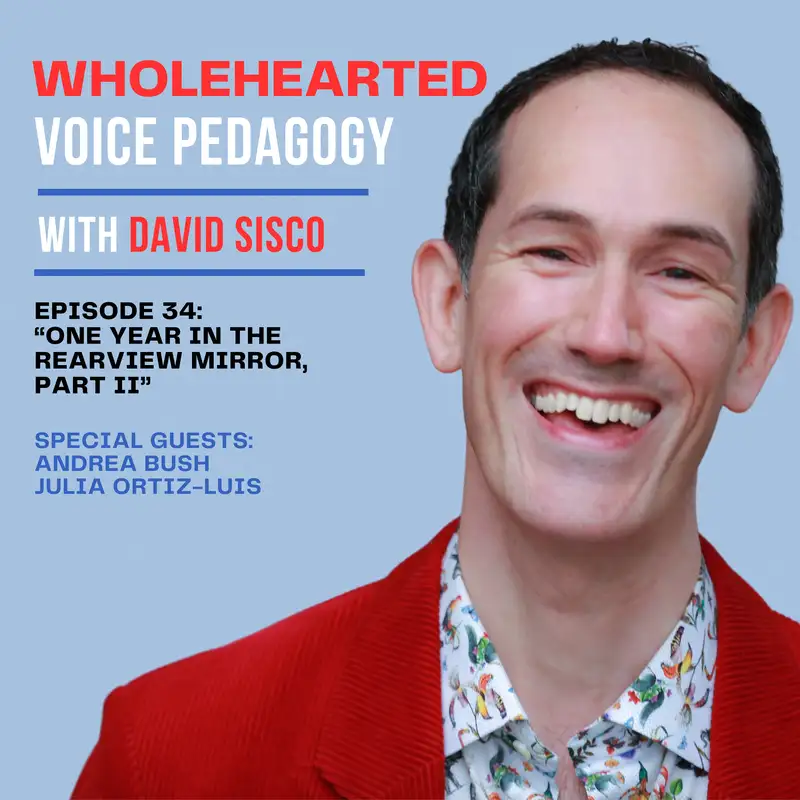 Ep. 34 - "One Year in the Rearview Mirror, Part II" with Andrea Bush & Julia Ortiz-Luis