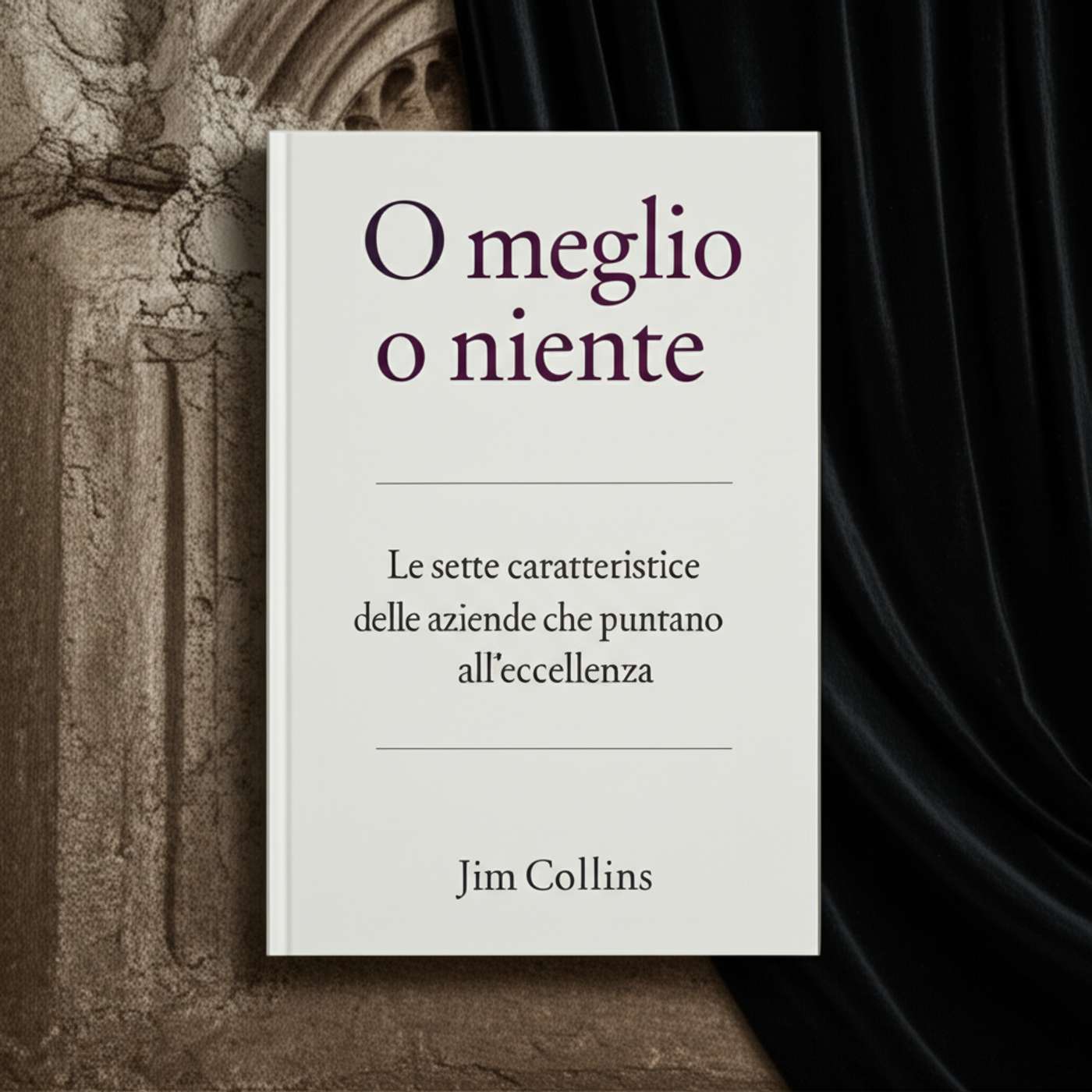 O meglio o niente. Le sette caratteristiche delle aziende che puntano all'eccellenza