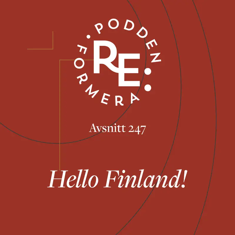 Avsnitt 247 - Hello Finland! 