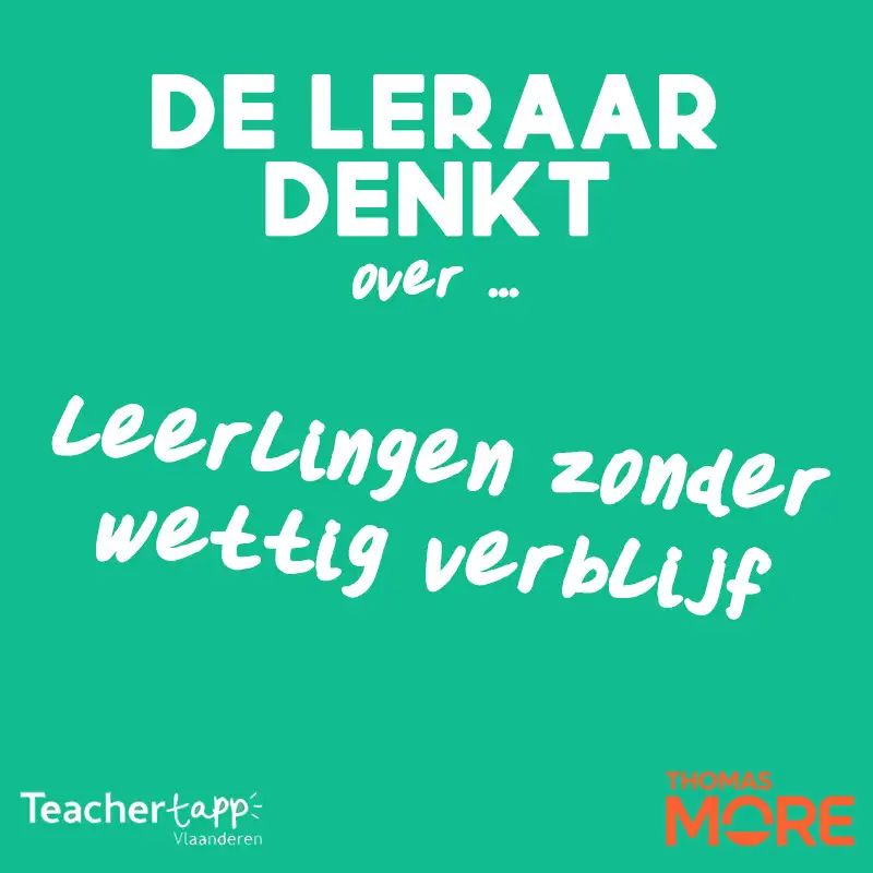 ... over leerlingen zonder wettig verblijf