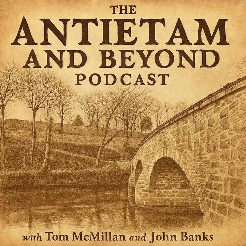 The Antietam and Beyond Podcast 