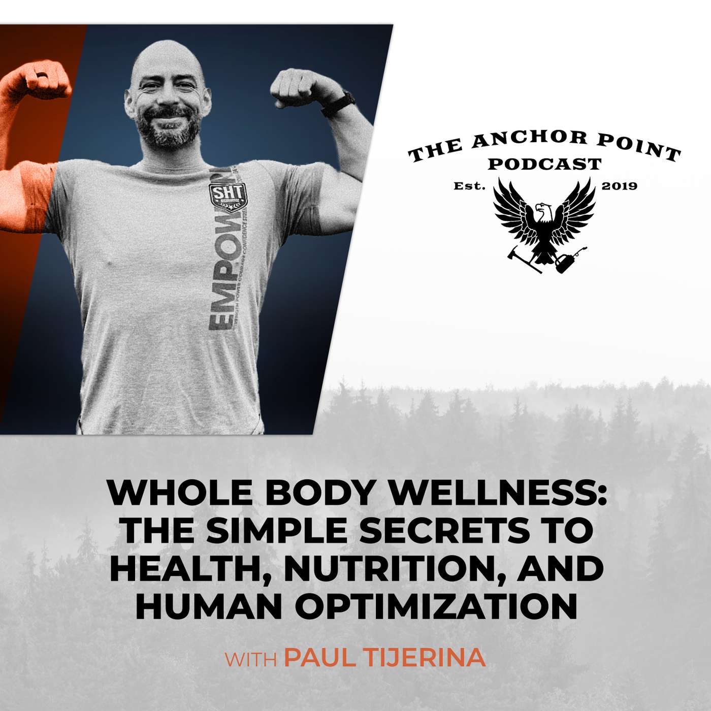 Whole Body Wellness: The Simple Secrets To Health, Nutrition, And Human Optimization With Paul Tijerina Whole Body Wellness: The Simple Secrets To Health, Nutrition, And Human Optimization With Paul Tijerina