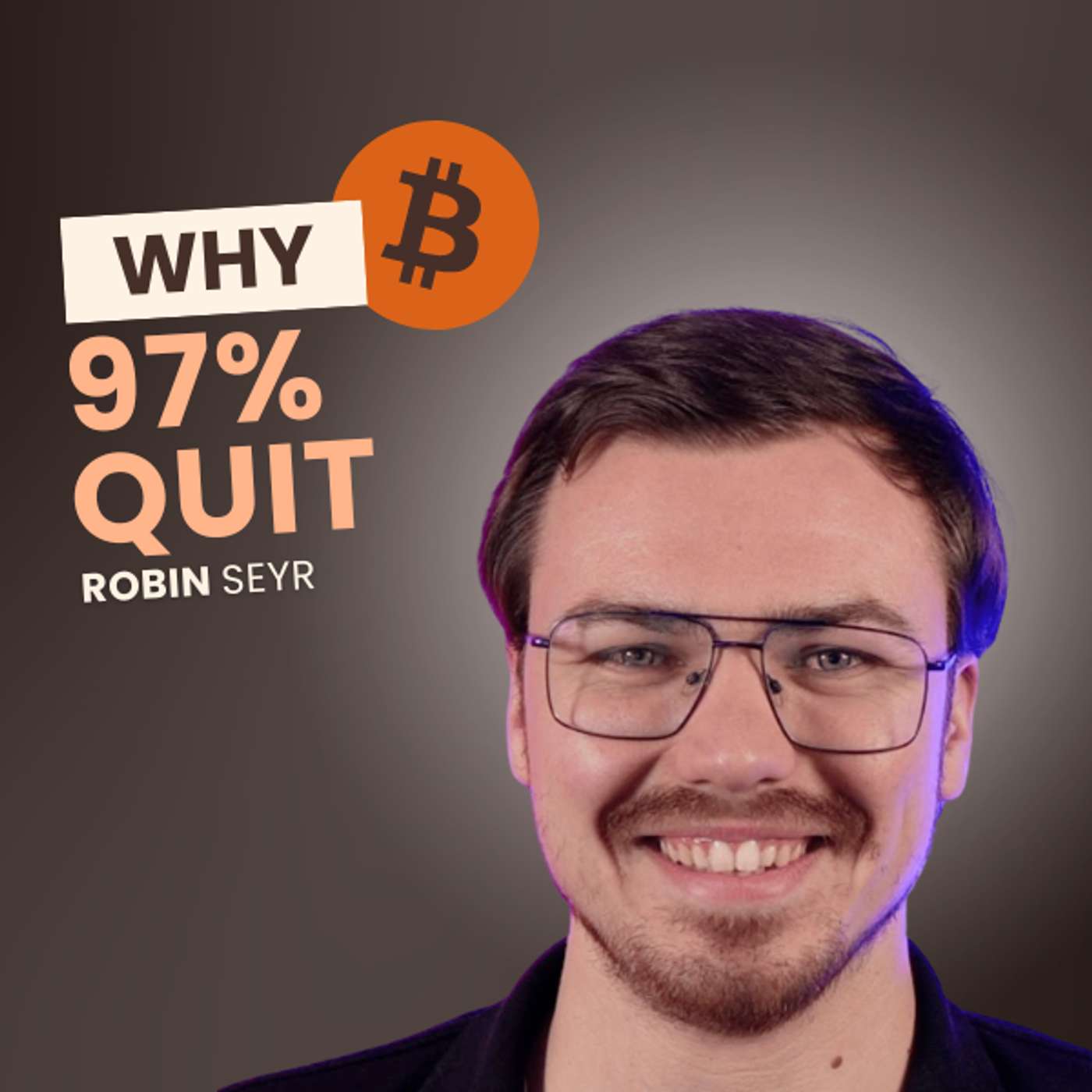 How Robin Seyr Built a Bitcoin Brand Through the Bear Market episode artwork