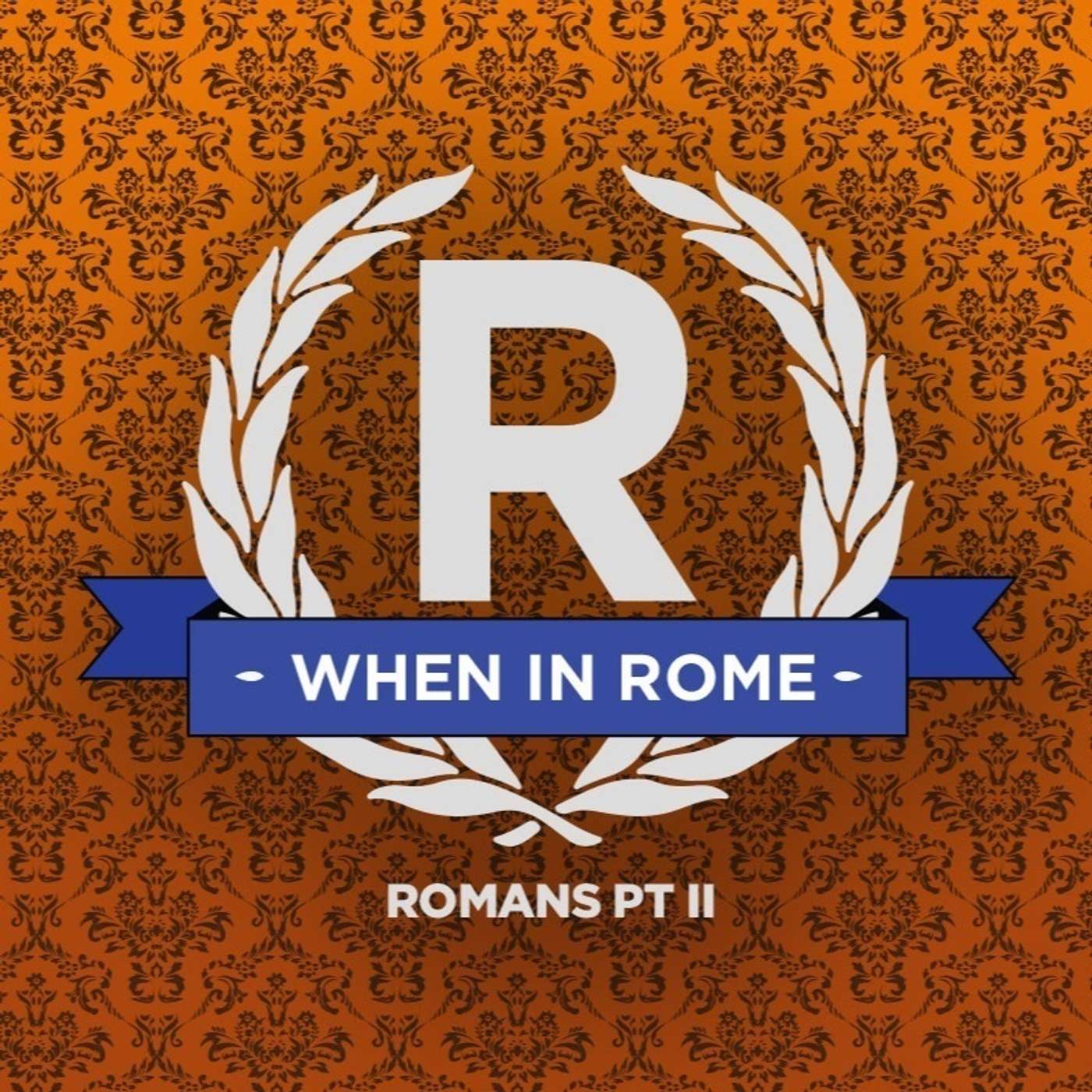 Romans (07 of 28): Ch 1+2 recap