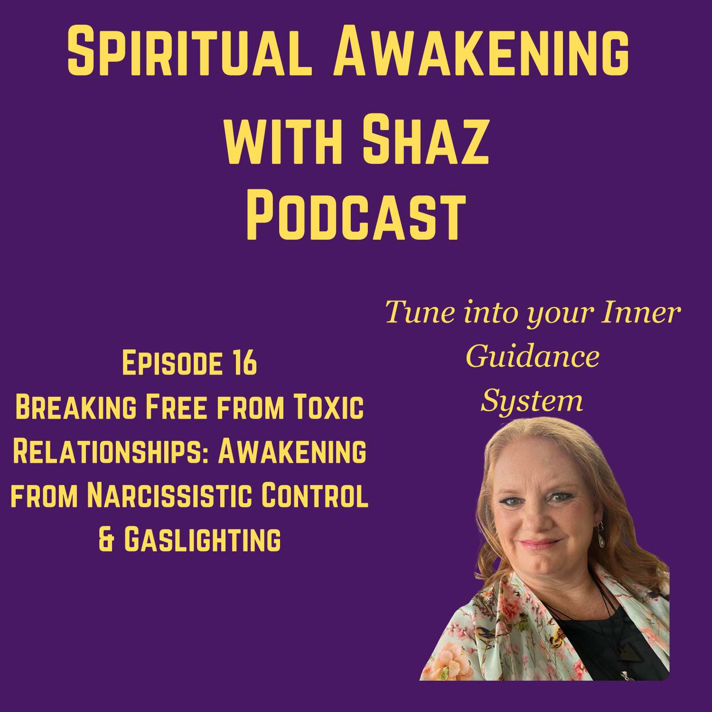 Spiritual Awakening with Shaz