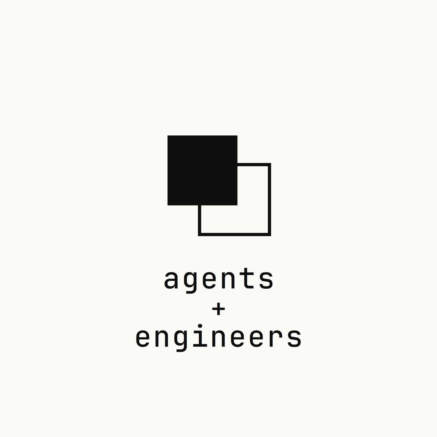 Agents and Engineers