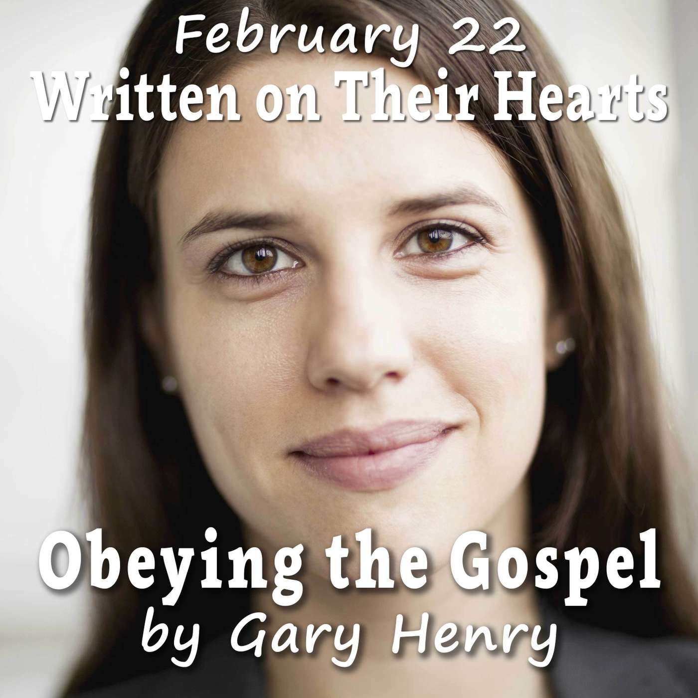 Written on Their Hearts (February 22)