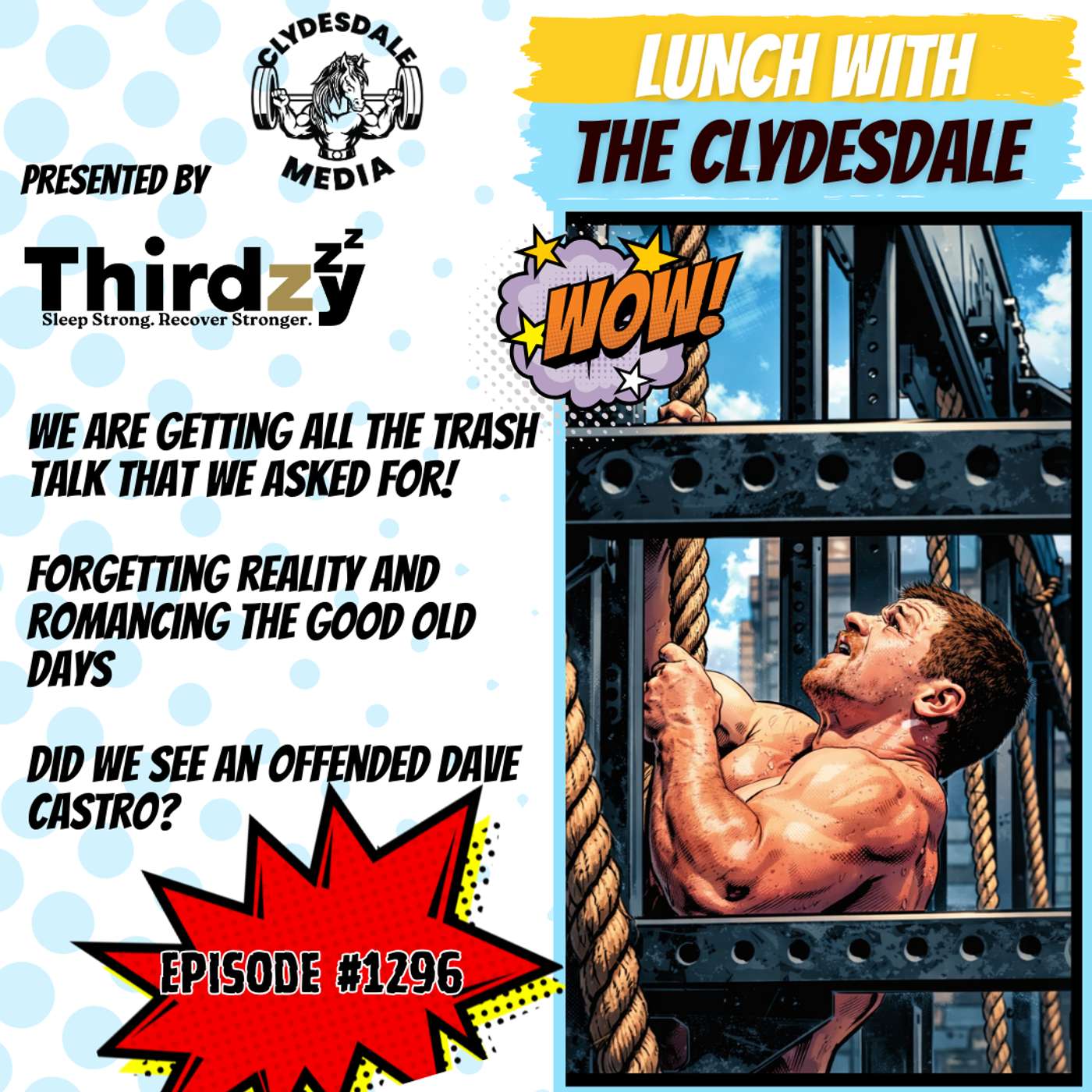 Lunch with the Clydesdale - ...And the Trash Talking Hits a Whole New Level, and I am Here For It!