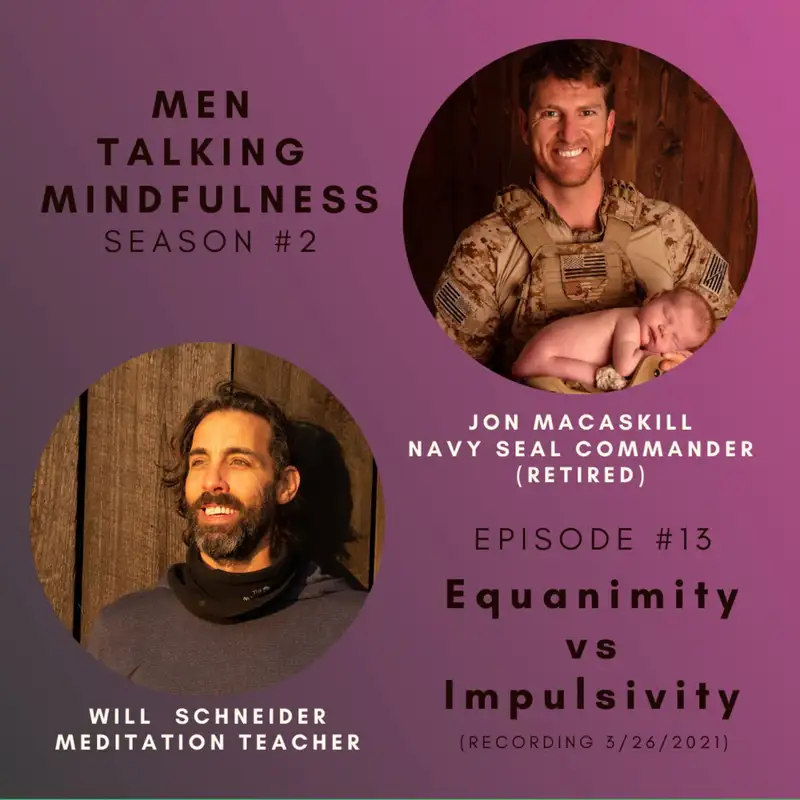 Equanimity vs Impulsivity