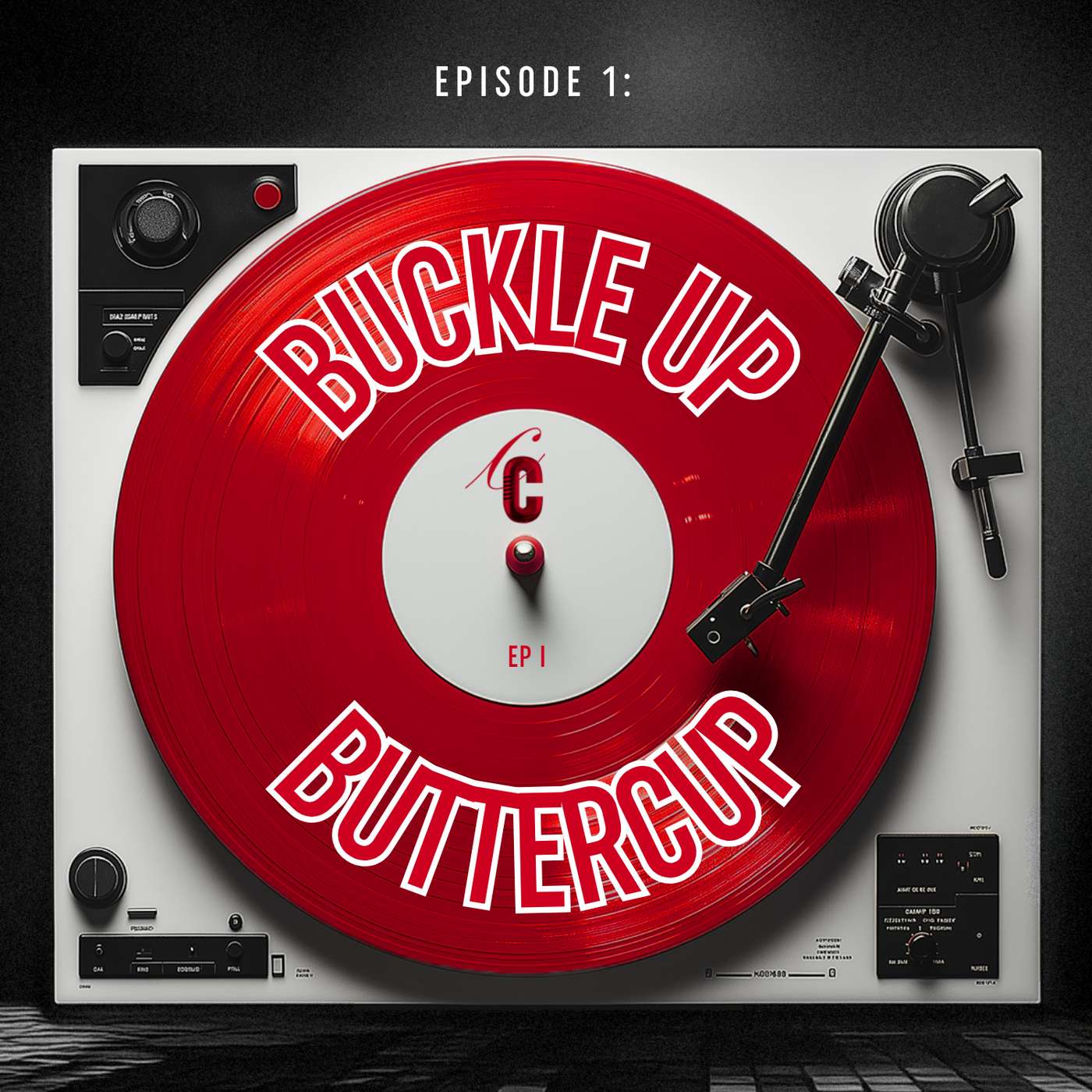 Buckle Up Buttercup episode artwork