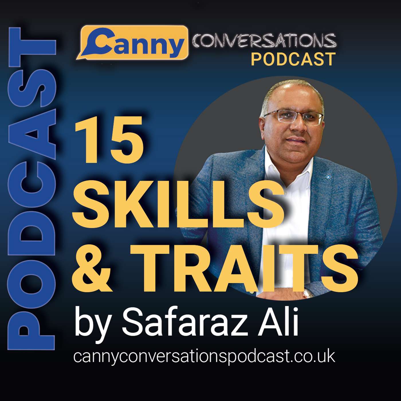 Canny Conversations Podcast by Safaraz Ali