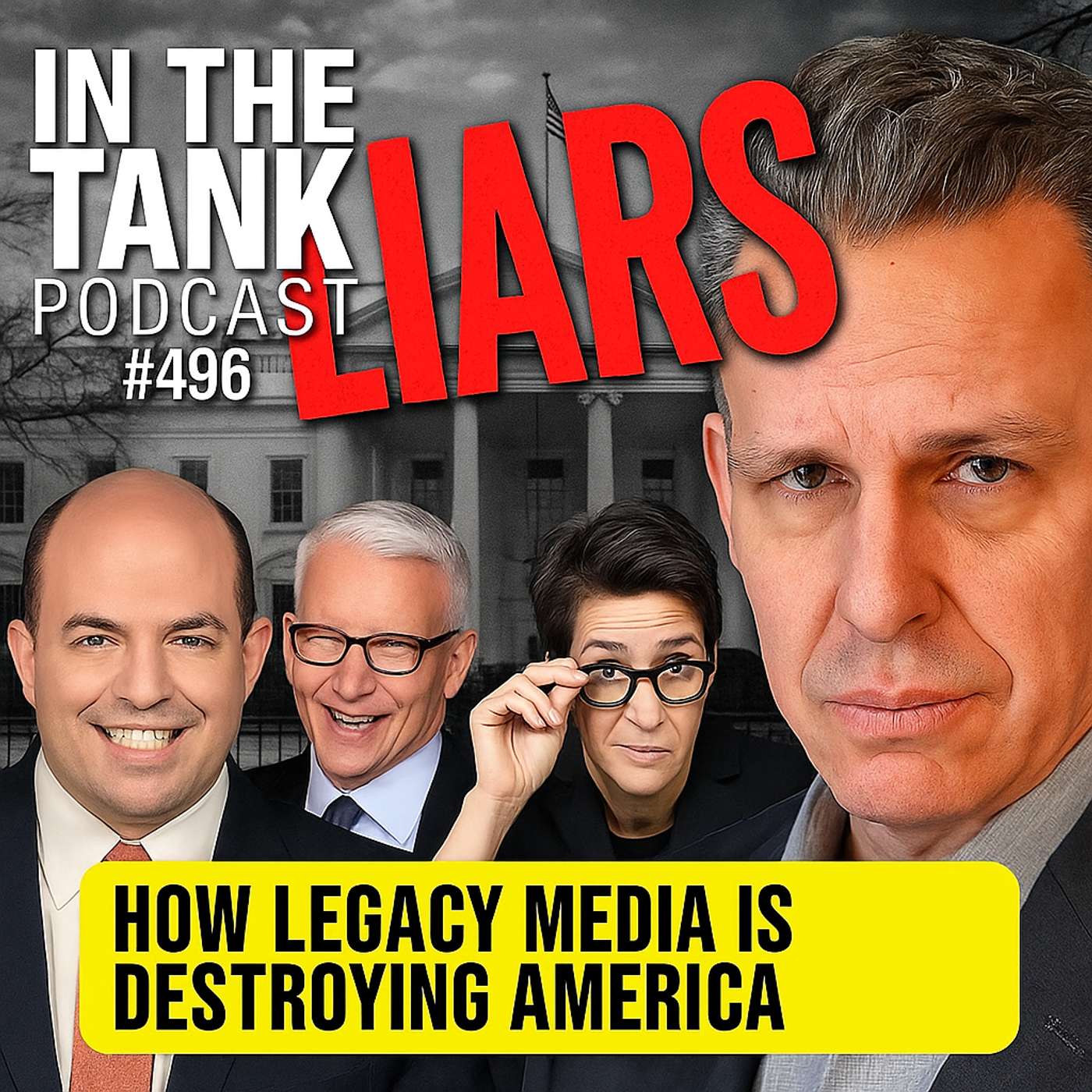 LIARS! How the Legacy Media is Destroying America - In The Tank #496