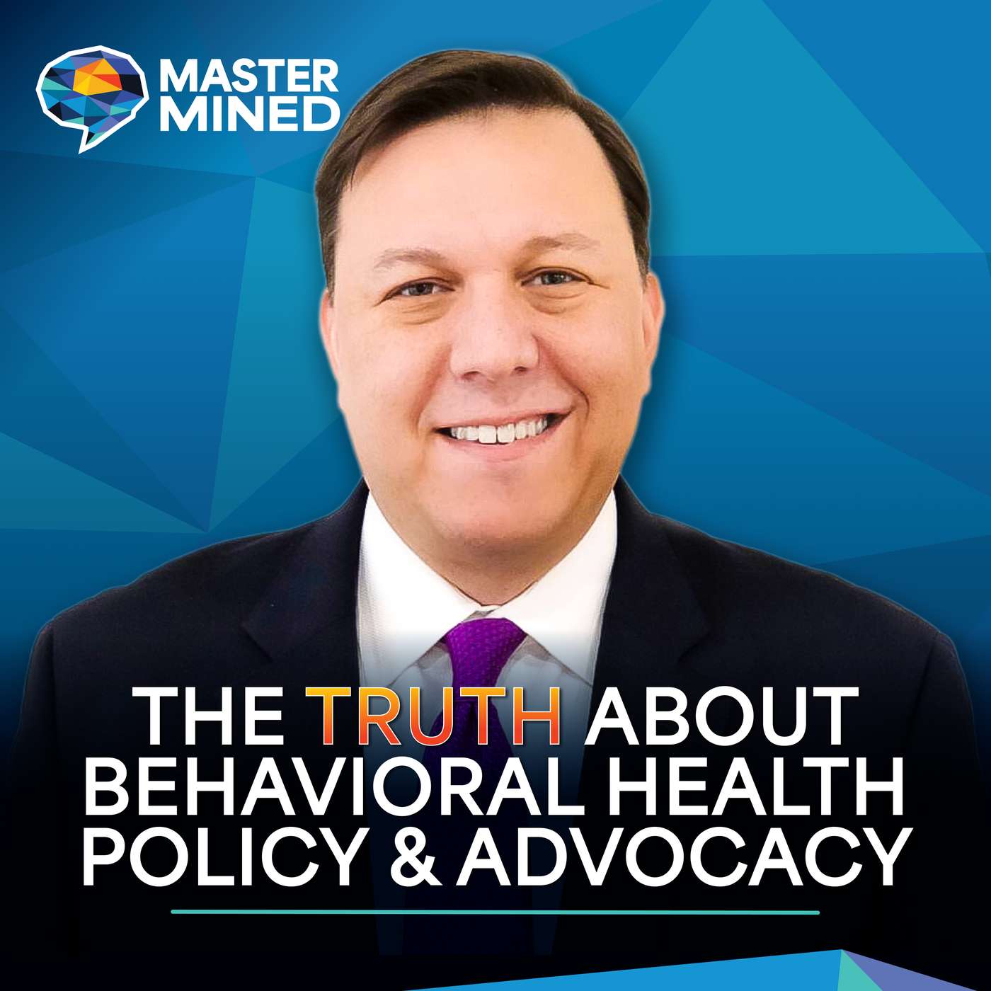 Ep. 38 The Truth About Behavioral Health Policy and Advocacy with Andrew Kessler episode artwork