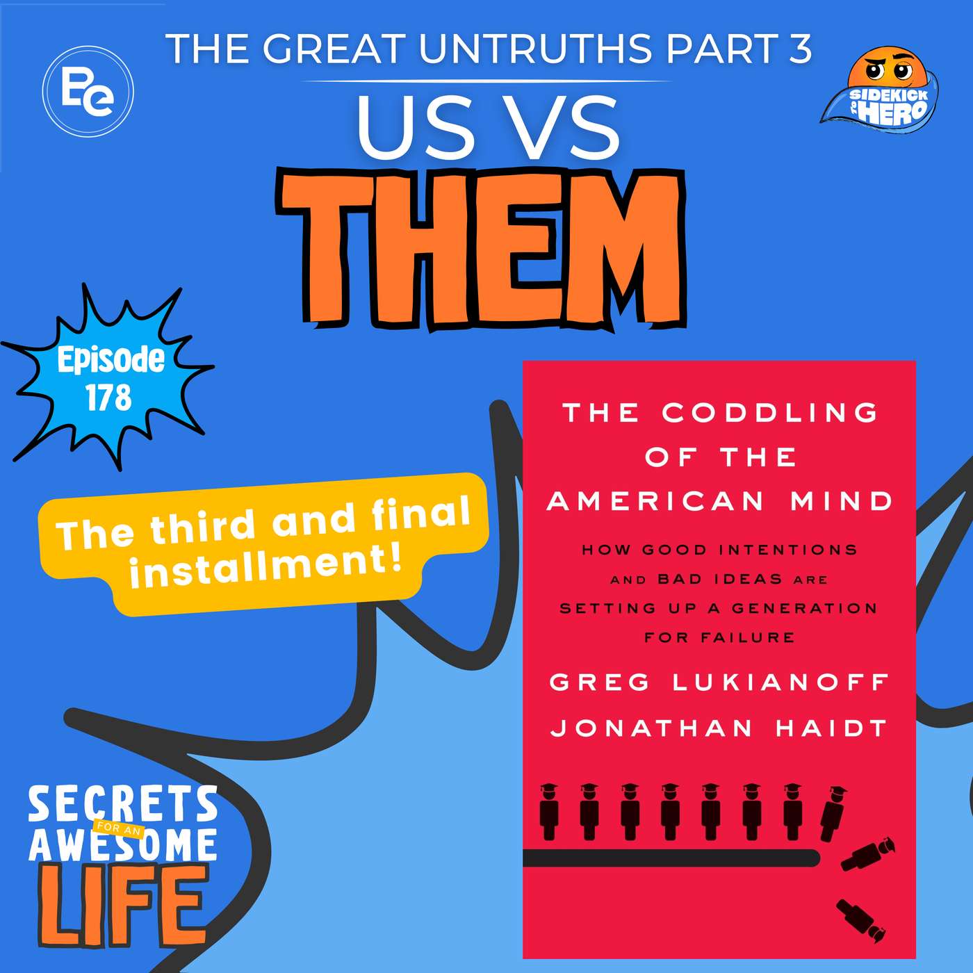 The Great Untruths Part 3: Us vs Them episode artwork