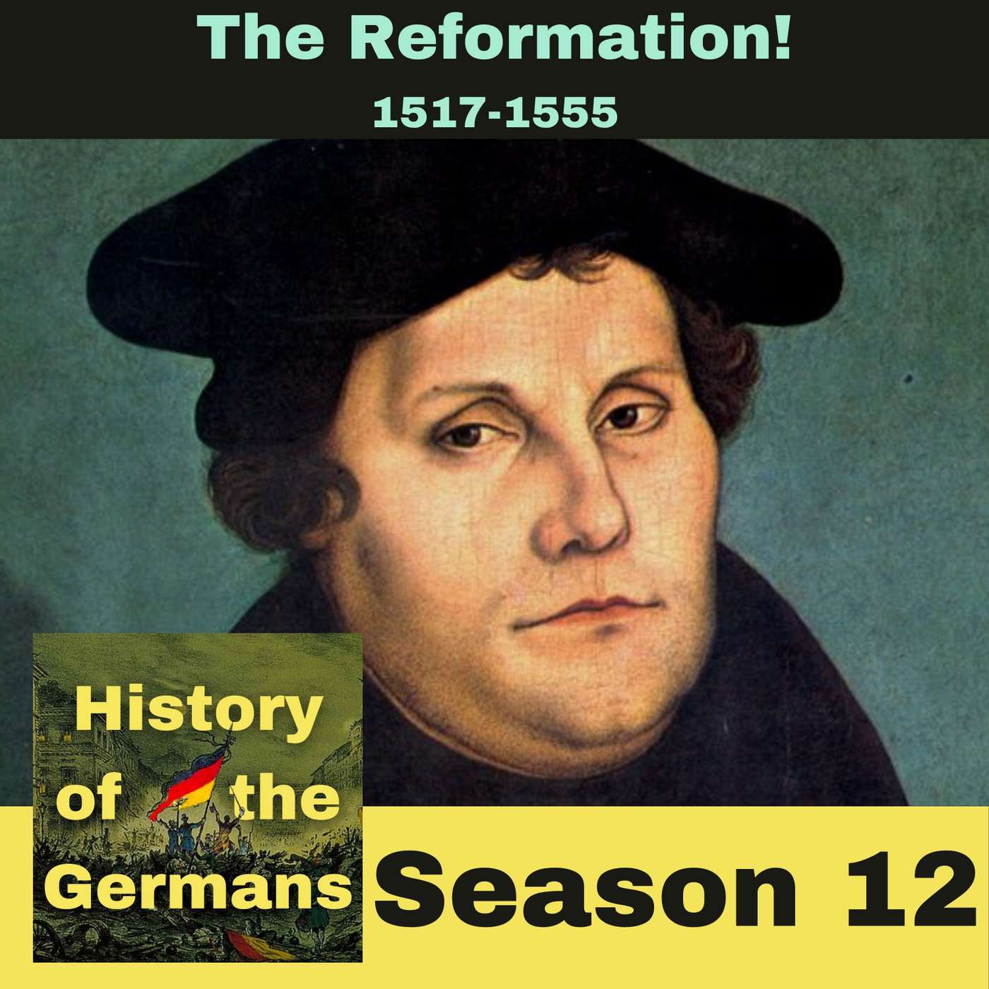The Reformation! The Faith of the Common People episode artwork