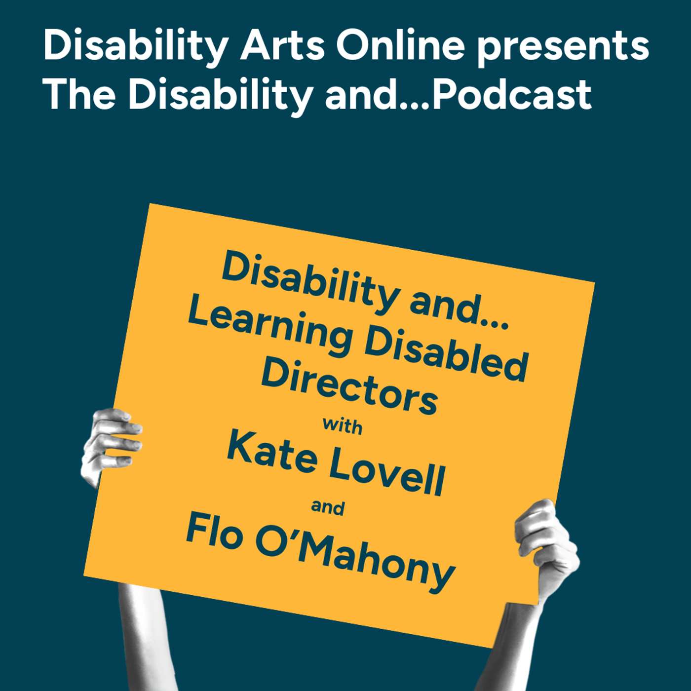 Disability Arts Online presents The Disability and...Podcast
