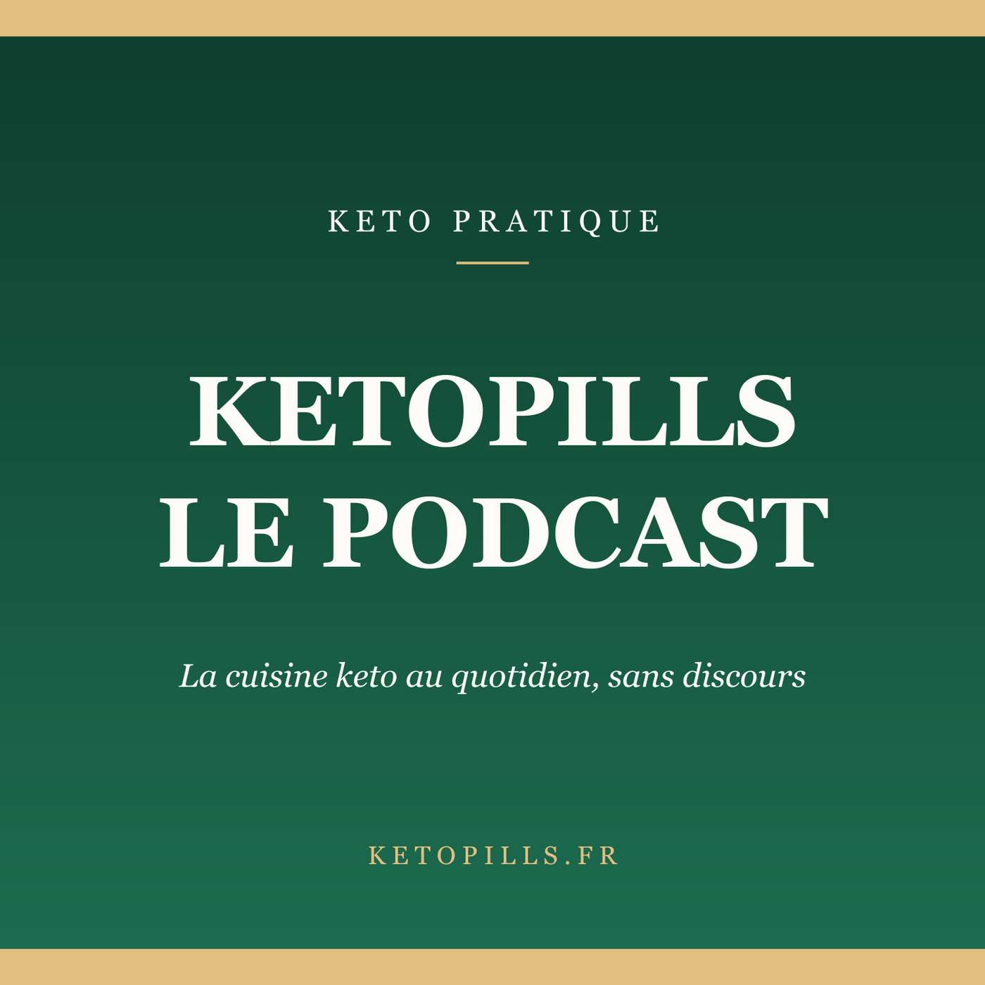 KetoPills - Le Podcast Keto podcast artwork