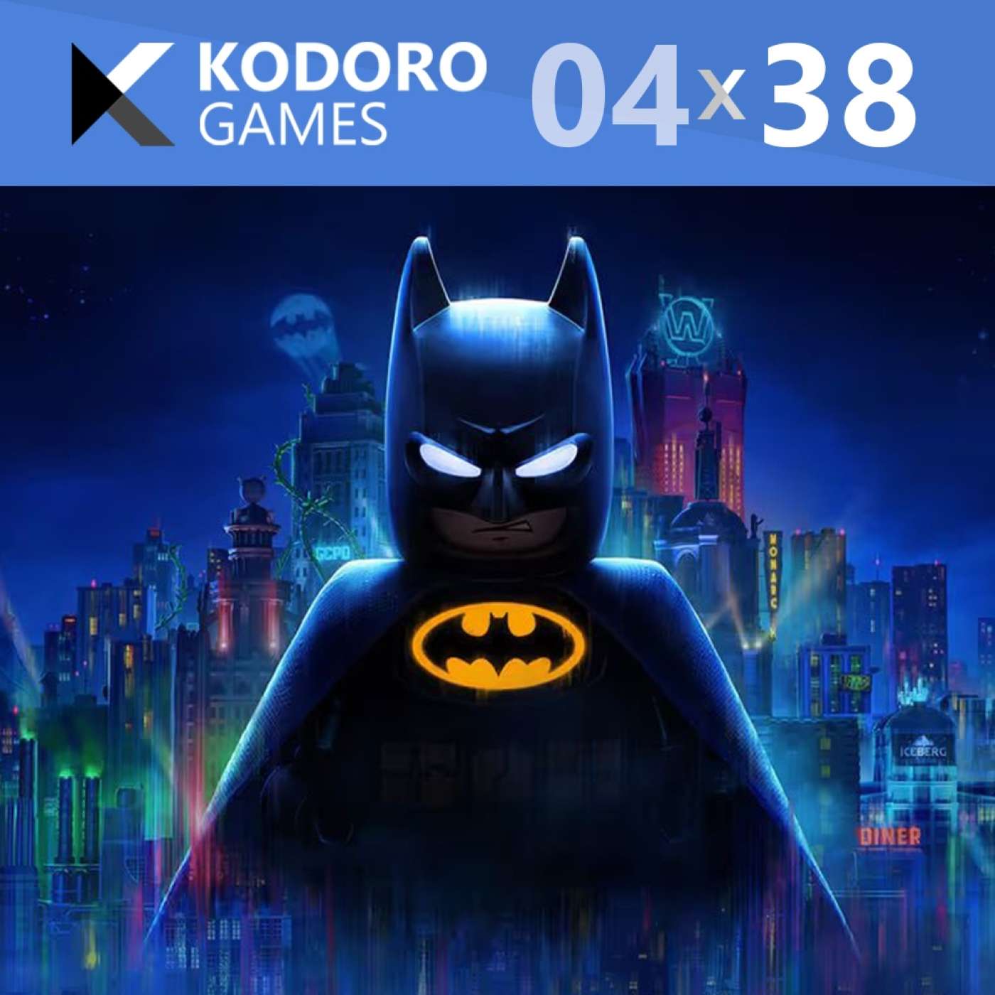 Kodoro Games - 4×38 - Lego Batman: Legacy of the Dark Knight y Forza Horizon 6 episode artwork