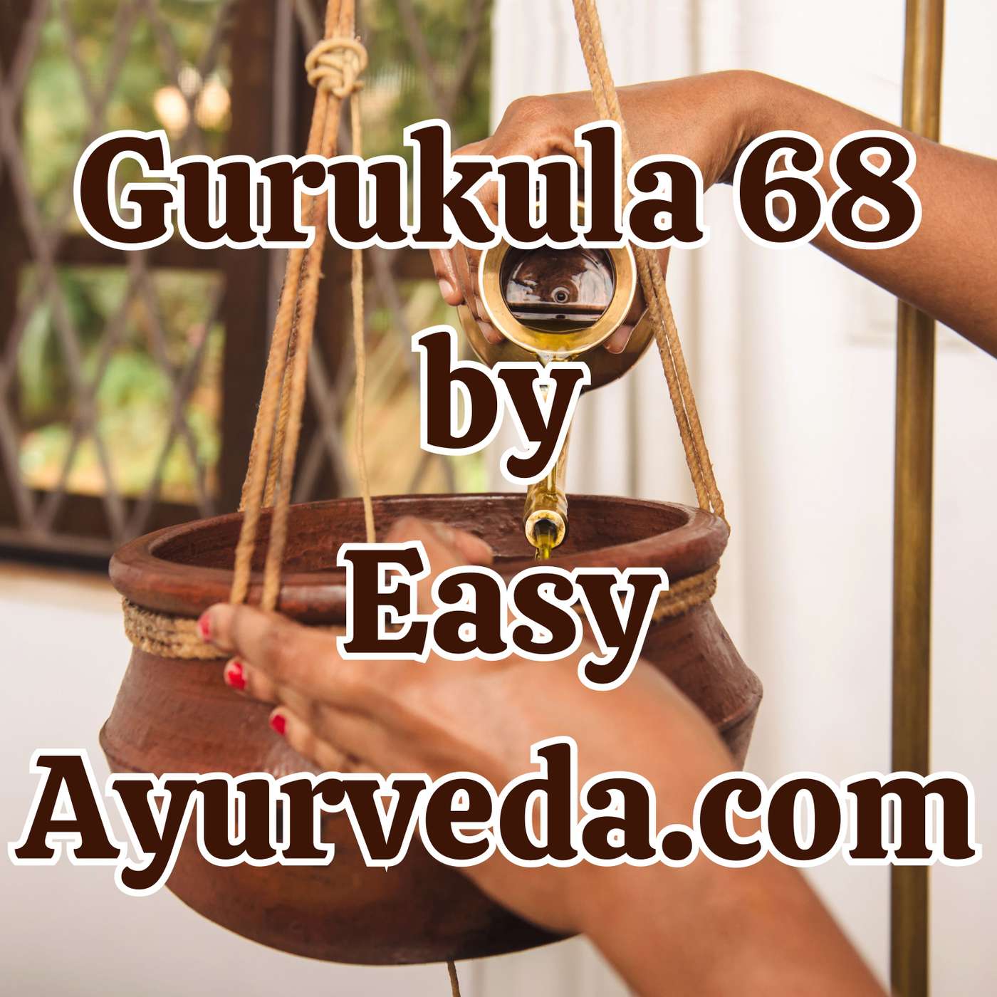 Gurukula 68: "Practical Implications of Dhanyamla Dhara and Upanaha Sweda" - Clinical Observations & Experiences episode artwork