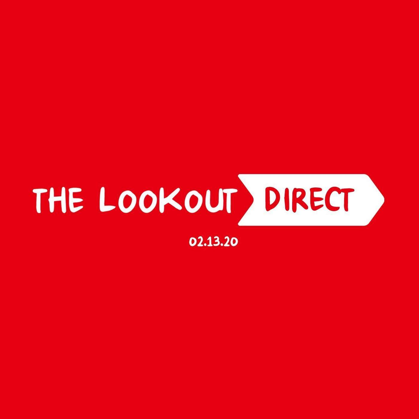 The Lookout: Episode 49 – The Lookout Direct 2020