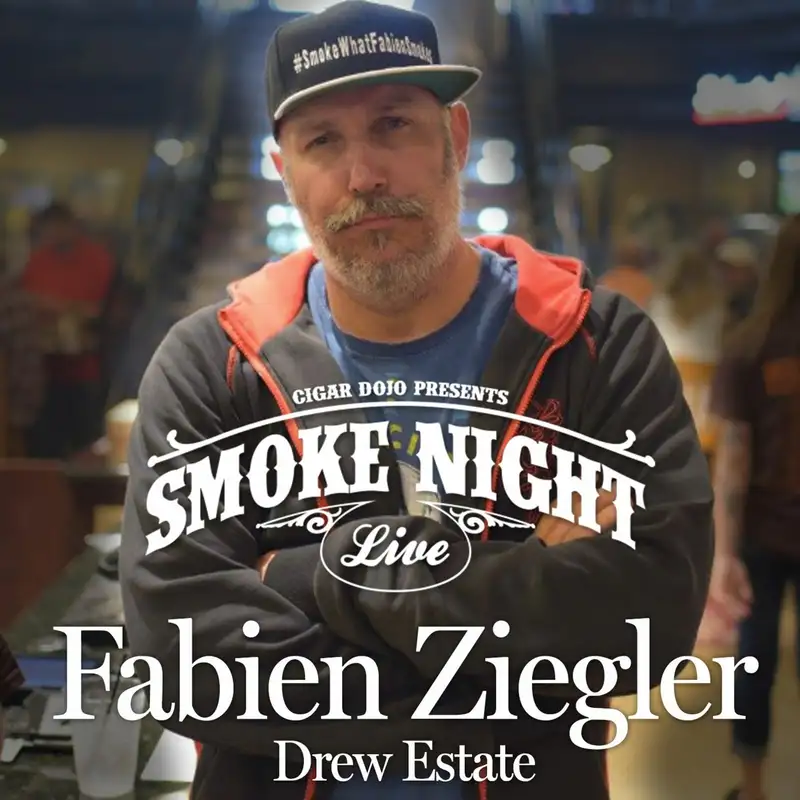 Smoke Night LIVE with Guest “Dirty” Fabien Ziegler
