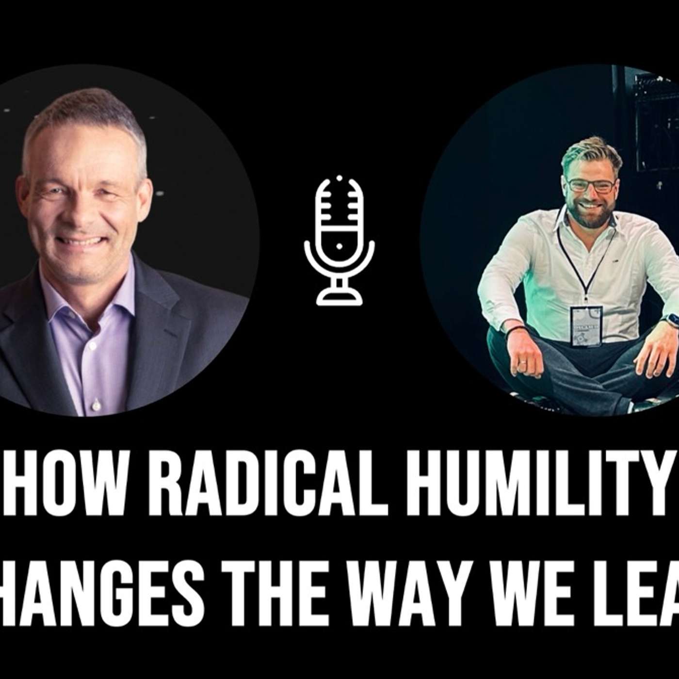 (S01E05) How Radical Humility Changes The Way We Lead (w/ Urs Koenig) episode artwork