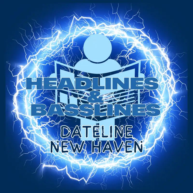 Headlines & Basslines